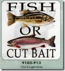 cut bait
